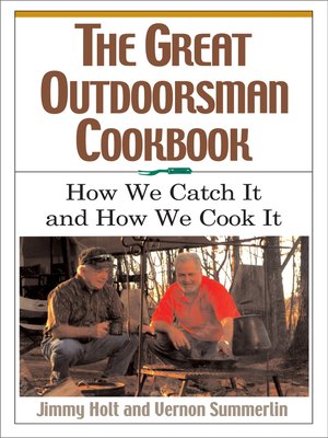 cover image of The Great Outdoorsman Cookbook